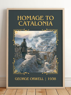 Homage To Catalonia Classic Book Art Print by George Orwell – framed print leaning on a wooden floor