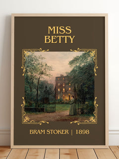 Miss Betty Classic Book Art Print by Bram Stoker – framed print leaning on a wooden floor