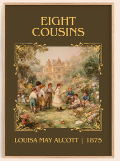 Eight Cousins Classic Book Art Print by Louisa May Alcott – book poster