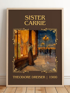 Sister Carrie Classic Book Art Print by Theodore Dreiser – framed print leaning on a wooden floor