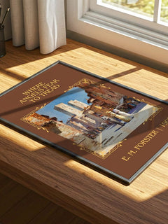 Where Angels Fear To Tread Classic Book Art Print by E. M. Forster – print on a sunlit desk