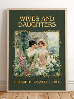 Wives And Daughters Classic Book Art Print by Elizabeth Gaskell – framed print leaning on a wooden floor