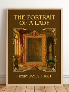 The Portrait Of A Lady Classic Book Art Print by Henry James – framed print leaning on a wooden floor