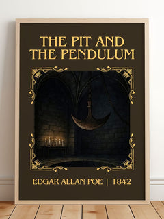The Pit And The Pendulum Classic Book Art Print by Edgar Allan Poe – framed print leaning on a wooden floor