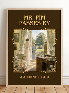 Mr. Pim Passes By Classic Book Art Print by A.A. Milne – framed print leaning on a wooden floor