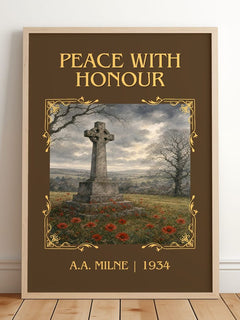 Peace With Honour Classic Book Art Print by A.A. Milne – framed print leaning on a wooden floor