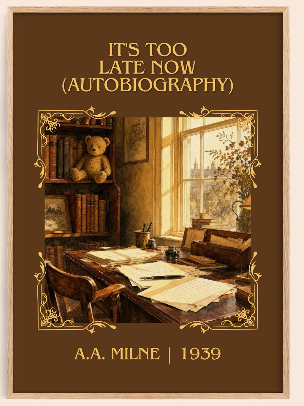 It'S Too Late Now (Autobiography) Classic Book Art Print by A.A. Milne – book poster