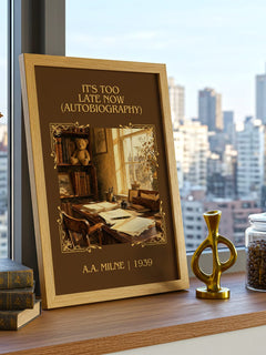 It'S Too Late Now (Autobiography) Classic Book Art Print by A.A. Milne – framed print on a city-view windowsill