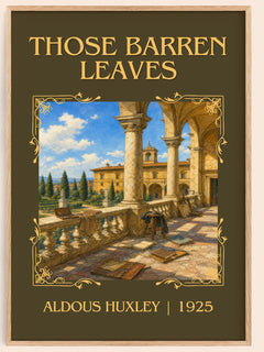 Those Barren Leaves Classic Book Art Print by Aldous Huxley – book poster