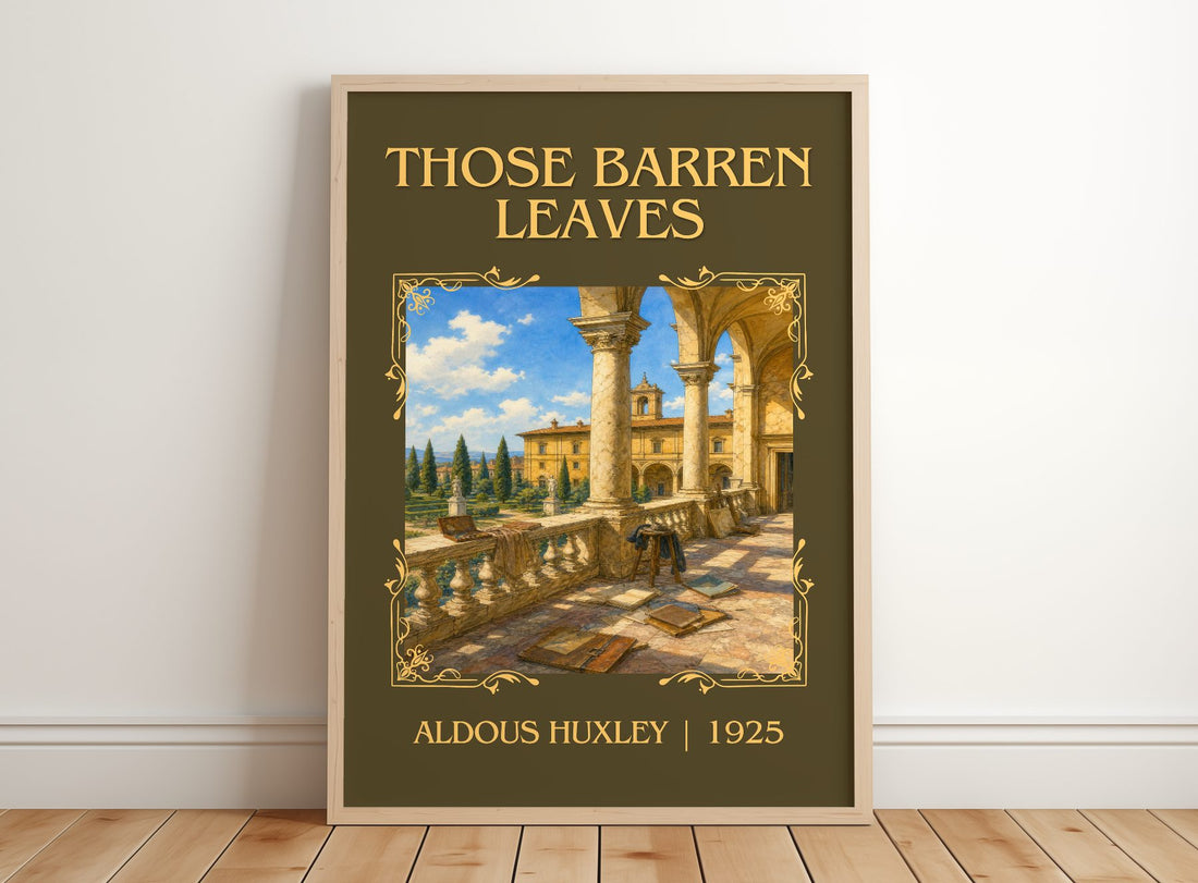 Those Barren Leaves Classic Book Art Print by Aldous Huxley – framed print leaning on a wooden floor