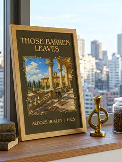 Those Barren Leaves Classic Book Art Print by Aldous Huxley – framed print on a city-view windowsill