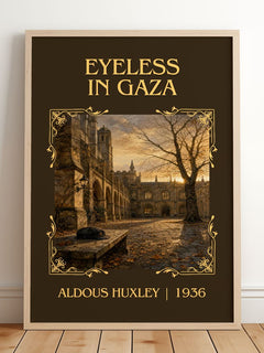 Eyeless In Gaza Classic Book Art Print by Aldous Huxley – framed print leaning on a wooden floor