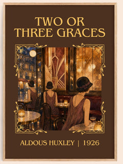 Two Or Three Graces Classic Book Art Print by Aldous Huxley – book poster