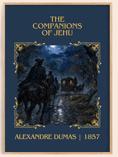 The Companions Of Jehu Classic Book Art Print by Alexandre Dumas – book poster