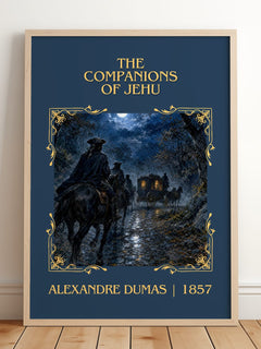 The Companions Of Jehu Classic Book Art Print by Alexandre Dumas – framed print leaning on a wooden floor