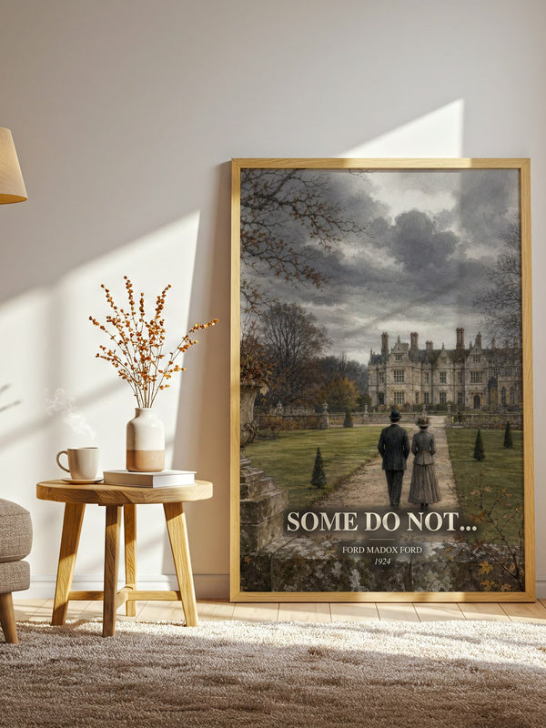Some Do Not... watercolour print in frame leaning in hallway – historical fiction wall art