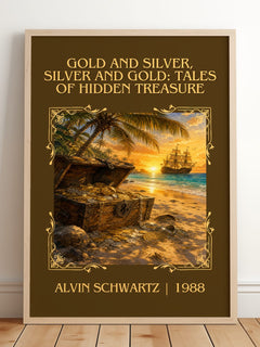 Gold And Silver, Silver And Gold: Tales Of Hidden Treasure Classic – framed print leaning on a wooden floor