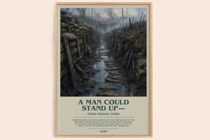 A Man Could Stand Up— bookish book poster by Ford Madox Ford – framed literary art print