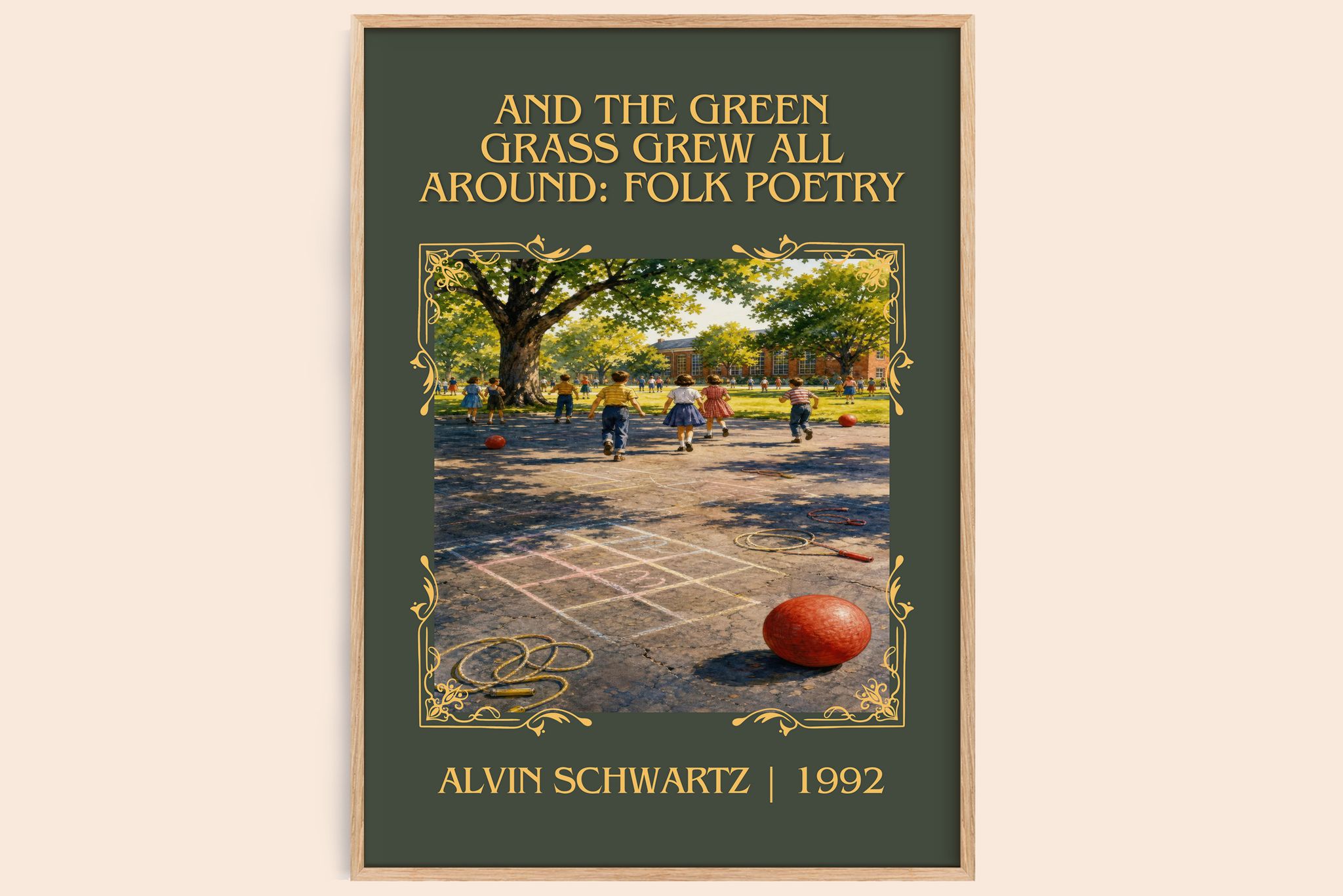 And The Green Grass Grew All Around: Folk Poetry Classic Book Art Print by Alvin Schwartz