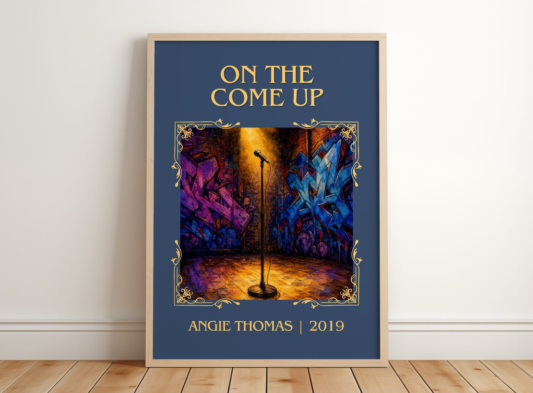 On The Come Up Classic Book Art Print by Angie Thomas – framed print leaning on a wooden floor