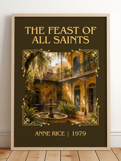 The Feast Of All Saints Classic Book Art Print by Anne Rice – framed print leaning on a wooden floor