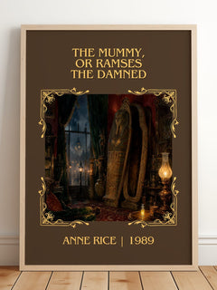 The Mummy, Or Ramses The Damned Classic Book Art Print by Anne Rice – framed print leaning on a wooden floor