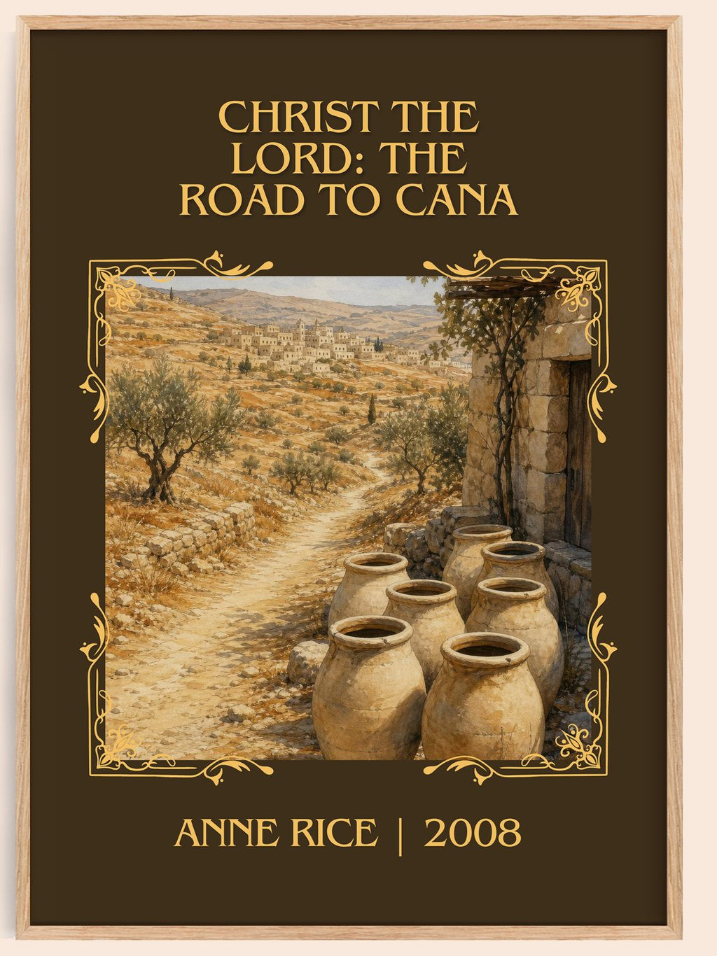 Christ The Lord: The Road To Cana Classic Book Art Print by Anne Rice – book poster