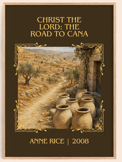 Christ The Lord: The Road To Cana Classic Book Art Print by Anne Rice – book poster