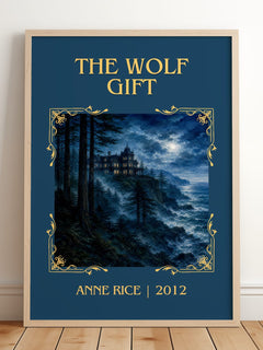 The Wolf Gift Classic Book Art Print by Anne Rice – framed print leaning on a wooden floor