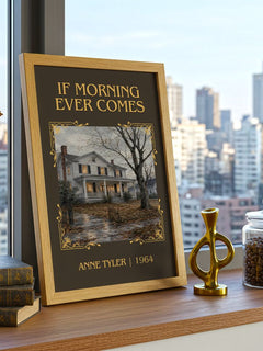 If Morning Ever Comes Classic Book Art Print by Anne Tyler – framed print on a city-view windowsill