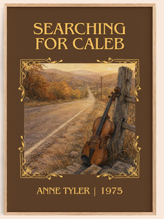 Searching For Caleb Classic Book Art Print by Anne Tyler – book poster