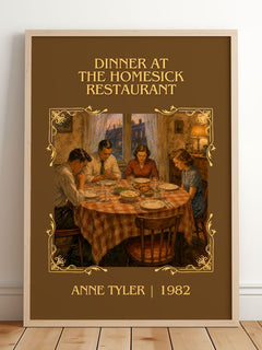 Dinner At The Homesick Restaurant Classic Book Art Print by Anne Tyler – framed print leaning on a wooden floor