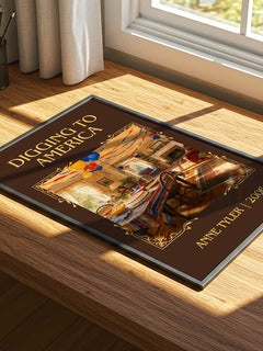 Digging To America Classic Book Art Print by Anne Tyler – print on a sunlit desk