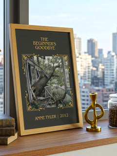 The Beginner'S Goodbye Classic Book Art Print by Anne Tyler – framed print on a city-view windowsill