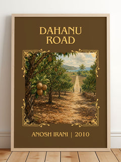 Dahanu Road Classic Book Art Print by Anosh Irani – framed print leaning on a wooden floor