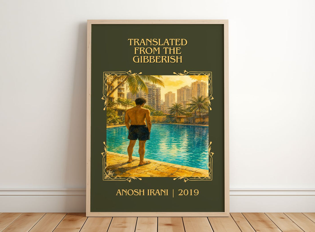 Translated From The Gibberish Classic Book Art Print by Anosh Irani – framed print leaning on a wooden floor