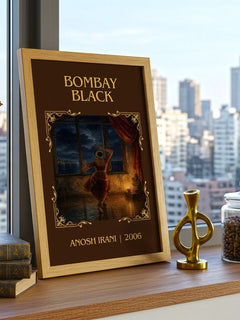 Bombay Black Classic Book Art Print by Anosh Irani – framed print on a city-view windowsill
