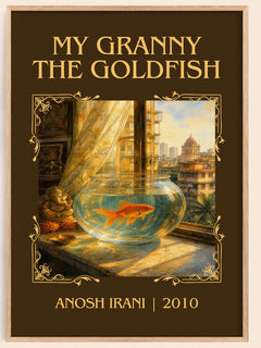 My Granny The Goldfish Classic Book Art Print by Anosh Irani – book poster