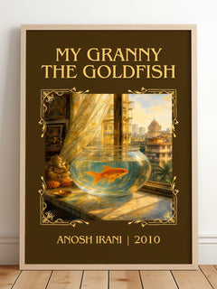 My Granny The Goldfish Classic Book Art Print by Anosh Irani – framed print leaning on a wooden floor