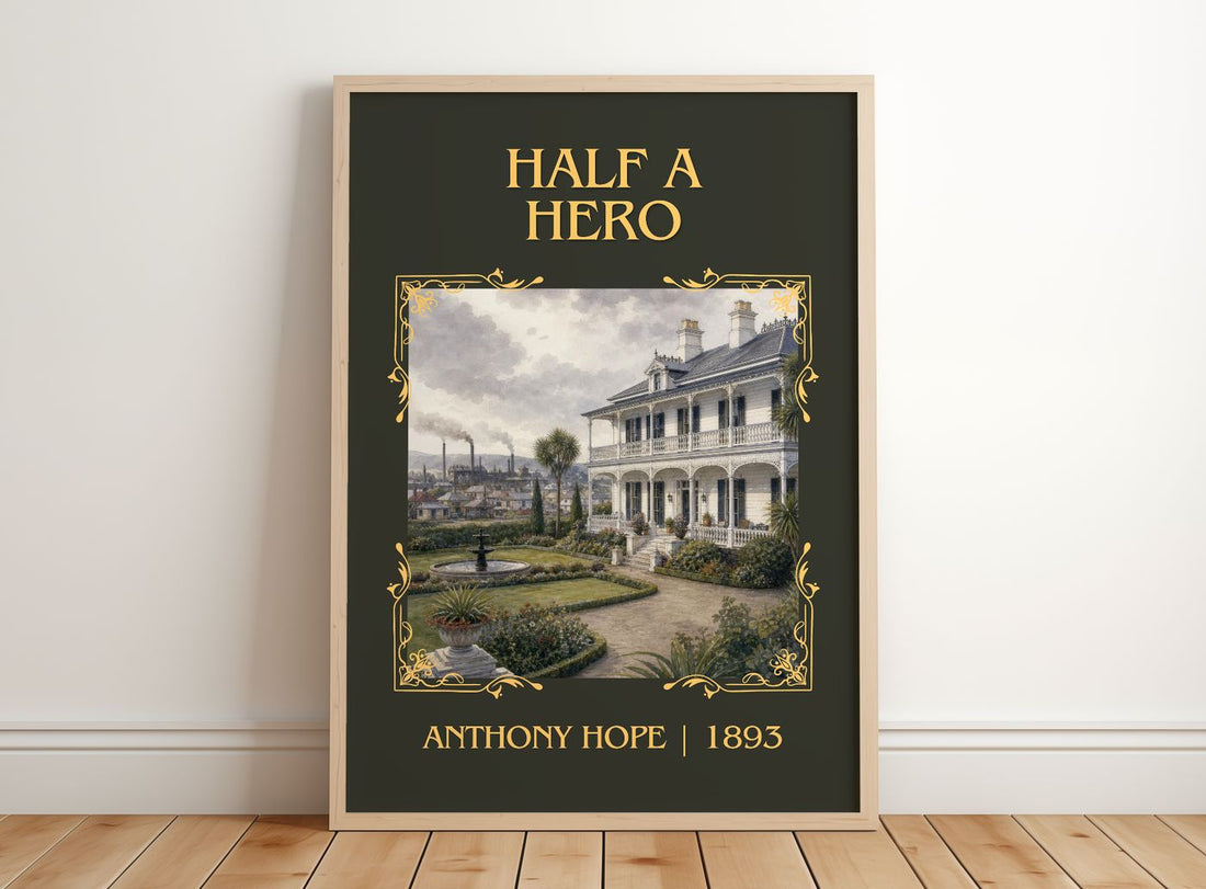 Half A Hero Classic Book Art Print by Anthony Hope – framed print leaning on a wooden floor