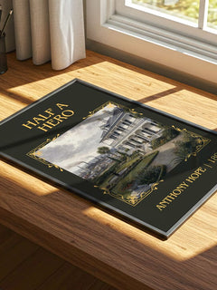 Half A Hero Classic Book Art Print by Anthony Hope – print on a sunlit desk
