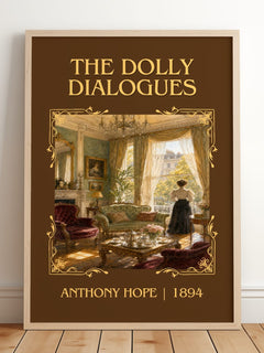 The Dolly Dialogues Classic Book Art Print by Anthony Hope – framed print leaning on a wooden floor