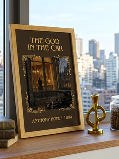 The God In The Car Classic Book Art Print by Anthony Hope – framed print on a city-view windowsill