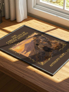 The Chronicles Of Count Antonio Classic Book Art Print by Anthony Hope – print on a sunlit desk