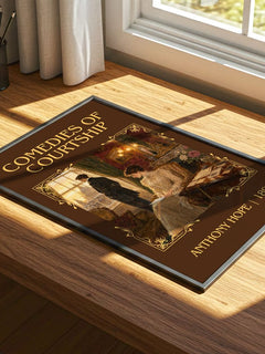 Comedies Of Courtship Classic Book Art Print by Anthony Hope – print on a sunlit desk