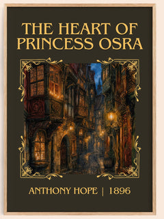 The Heart Of Princess Osra Classic Book Art Print by Anthony Hope – book poster