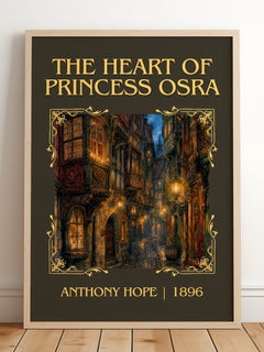 The Heart Of Princess Osra Classic Book Art Print by Anthony Hope – framed print leaning on a wooden floor