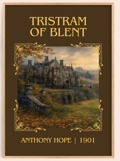 Tristram Of Blent Classic Book Art Print by Anthony Hope – book poster