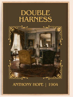Double Harness Classic Book Art Print by Anthony Hope – book poster