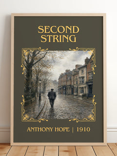 Second String Classic Book Art Print by Anthony Hope – framed print leaning on a wooden floor
